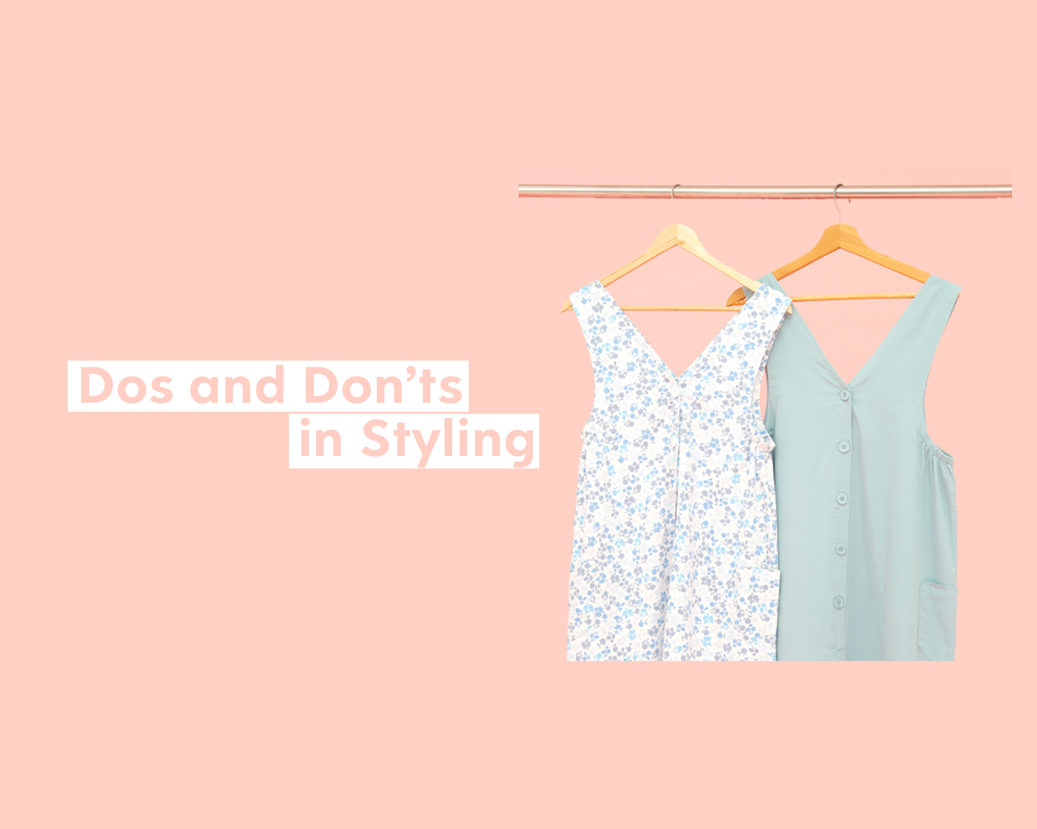 Image Dos and Don'ts in Styling